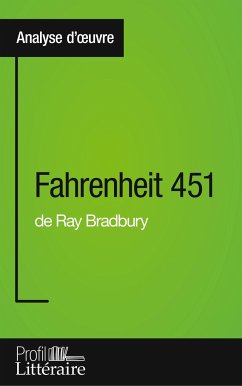 Fahrenheit 451 de Ray Bradbury (Analyse approfondie) - Dos Santos, Gauvain