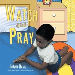 Watch and Pray - Davis, Joann