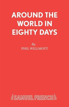 Around the World in Eighty Days - Willmott, Phil