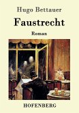 Faustrecht Faustrecht