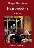 Faustrecht Faustrecht