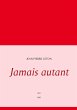 Jamais autant - Bild 1
