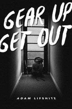 Gear Up, Get Out (eBook, ePUB) - Lifshitz, Adam