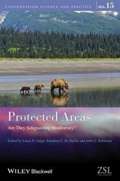 Protected Areas (eBook, PDF) - Joppa, Lucas N.; Bailie, Jonathan E. M.; Robinson, John G.