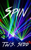 Spin (eBook, ePUB)