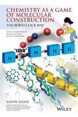 Chemistry as a Game of Molecular Construction (eBook, PDF)