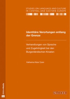 Identitäre Verortungen entlang der Grenze - Tyran, Katharina Klara