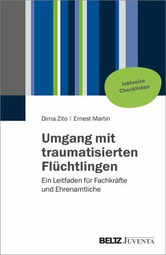 Umgang mit traumatisierten Flüchtlingen - Zito, Dima;Martin, Ernest