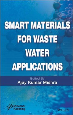 Smart Materials for Waste Water Applications (eBook, PDF) - Mishra, Ajay Kumar