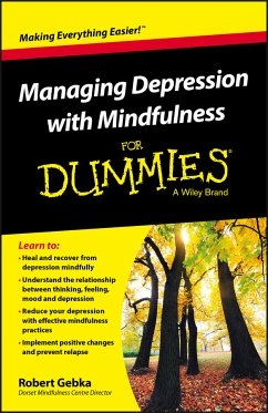 Managing Depression with Mindfulness For Dummies (eBook, ePUB) - Gebka, Robert