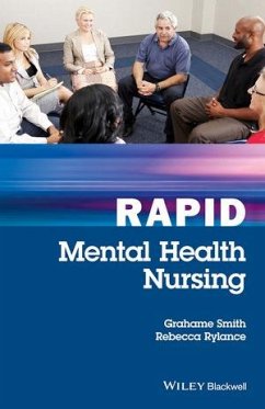 Rapid Mental Health Nursing (eBook, ePUB) - Smith, Grahame; Rylance, Rebecca