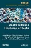 Electrohydraulic Fracturing of Rocks (eBook, PDF)