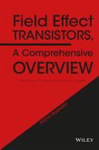 Field Effect Transistors, A Comprehensive Overview (eBook, ePUB)