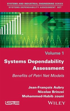 Systems Dependability Assessment (eBook, PDF) - Aubry, Jean-Francois; Brinzei, Nicolae; Mazouni, Mohammed-Habib