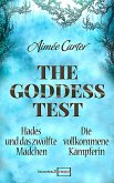 The Goddess Test - Kurzromane (eBook, ePUB)
