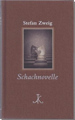 Stefan Zweig: Schachnovelle (eBook, PDF) - Zweig, Stefan