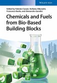 Chemicals and Fuels from Bio-Based Building Blocks (eBook, PDF)