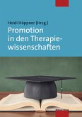 Promotion in den Therapiewissenschaften (eBook, PDF)