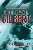The Dust and The Heat (eBook, ePUB) The Dust and The Heat (eBook, ePUB)