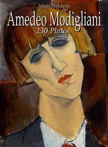 Amedeo Modigliani: 230 Plates (eBook, ePUB) - Peitcheva, Maria