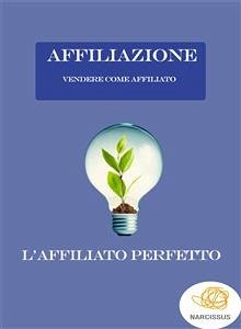 Cover Vendere come Affiliato (fixed-layout eBook, ePUB)