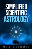 Simplified Scientific Astrology (eBook, ePUB)