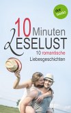 10 Minuten Leselust - Band 3: 10 romantische Liebesgeschichten (eBook, ePUB)