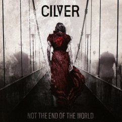 Not The End Of The Word - Cilver