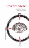 Arbre Sacre, L' (eBook, ePUB) Arbre Sacre, L' (eBook, ePUB)