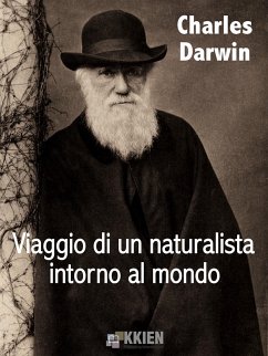 Viaggio di un naturalista intorno al mondo (eBook, ePUB) - Darwin, Charles