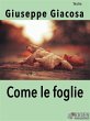 Come le foglie (eBook, ePUB) - Bild 1