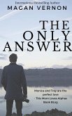 The Only Answer (The Only Series, #3) (eBook, ePUB)