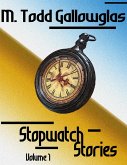 Stopwatch Stories Vol. 1 (eBook, ePUB)