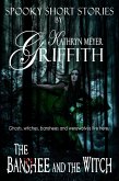 The Banshee and the Witch (Spooky Short Stories, #2) (eBook, ePUB)
