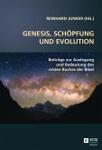 Genesis, Schöpfung und Evolution. (eBook, ePUB)