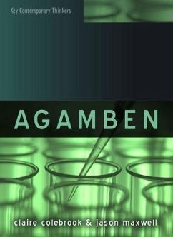 Agamben (eBook, ePUB) - Colebrook, Claire; Maxwell, Jason