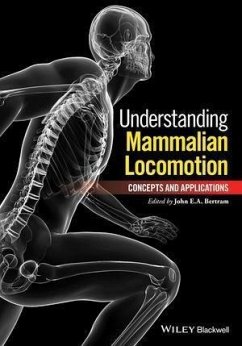 Understanding Mammalian Locomotion (eBook, PDF) - Bertram, John E. A.