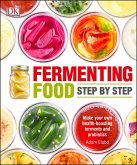 Fermenting Foods Step-by-Step (eBook, ePUB)