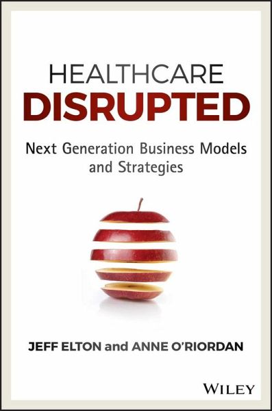 Healthcare Disrupted (eBook, PDF)