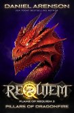 Pillars of Dragonfire (Requiem: Flame of Requiem, #3) (eBook, ePUB)