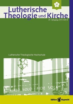 Lutherische Theologie und Kirche, Heft 04/2015 - Einzelkapitel - Das Alte Testament als Wort Gottes an Christen (eBook, PDF) - Behrens, Achim