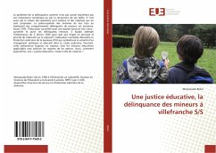 Une justice éducative, la délinquance des mineurs à villefranche S/S - Biskri, Messaouda