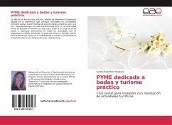 PYME dedicada a bodas y turismo práctico