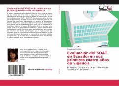 Evaluación del SOAT en Ecuador en sus primeros cuatro años de vigencia