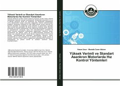 Yüksek Verimli ve Standart Asenkron Motorlarda H¿z Kontrol Yöntemleri - Uzun, Hasan;Aküner, Mustafa Caner