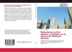 Relaciones entre Iglesia y Estado en la teoría de Michael Walzer - Roldán, Alberto F.