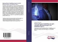 Polimorfismo Trp64Arg en gen receptor ¿3adrenérgico de Diabetes tipo 2