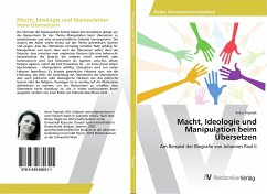 Macht, Ideologie und Manipulation beim Übersetzen