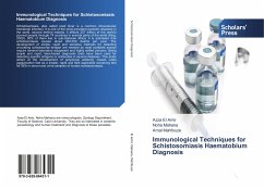 Immunological Techniques for Schistosomiasis Haematobium Diagnosis - Amir, Azza El;Mahana, Noha;Mahfouze, Amal