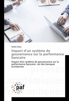 Impact d¿un système de gouvernance sur la performance bancaire